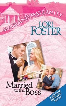 Married to the Boss, Foster, Lori