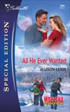 All He Ever Wanted, Leigh, Allison