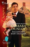 Billionaire Baby Dilemma, Dunlop, Barbara