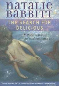 The Search for Delicious, Babbitt, Natalie