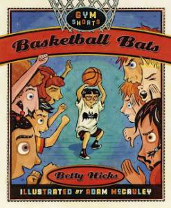 Basketball Bats, Hicks, Betty