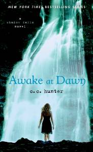 Awake at Dawn, Hunter, C. C.