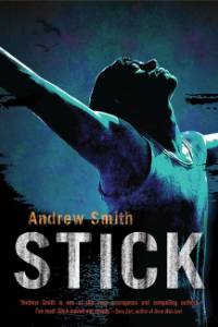 Stick, Smith, Andrew