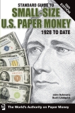 Standard Guide to Small-Size U.S. Paper Money, Lindquist, Scott & Schwartz, John