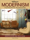 Warman's Modernism Furniture and Acessories: Identification and Price Guide, Fleisher, Noah