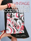 Vintage Fashion Accessories, Loalbo, Stacy