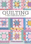 Quilting - The Complete Guide, Zimmerman, Darlene