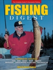 Fishing Digest: The Comprehensive Guide for Every Angler, Thornton, Dennis