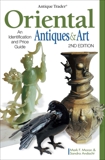 Antique Trader Oriental Antiques & Art: An Identification and Price Guide, Moran, Mark