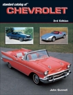 Standard Catalog of Chevrolet 1912-2003, Gunnell, John