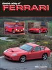 Standard Catalog of Ferrari 1947-2003, Covelllo, Mike & Covello, Mike