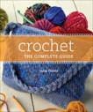 Crochet: The Complete Guide, Davis, Jane