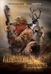 Adventure Bowhunter: Tom Miranda's Quest for the Super Slam of North American Big Game, Miranda, Tom