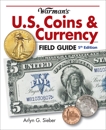 Warman's U.S. Coins & Currency Field Guide, Sieber, Arlyn