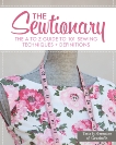 The Sewtionary: An A to Z Guide to 101 Sewing Techniques and Definitions, St. Germaine, Tasia