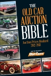 Old Car Auction Bible: Auction Prices Realized 2012-2013, Earnest, Brian