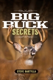 Big Buck Secrets, Bartylla, Steve