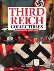 Third Reich Collectibles: Identification and Price Guide, 