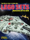 The Ultimate Guide to Collectible LEGO Sets: Identification and Price Guide, Maciorowski, Ed & Maciorowski, Jeff