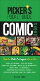 Picker's Pocket Guide - Comic Books: How to Pick Antiques Like a Pro, Tosh, David