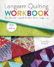 Longarm Quilting Workbook: Basic Skills, Techniques & Motifs for Modern Longarming, Silva, Teresa