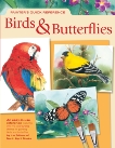 Painter's Quick Reference Birds & Butterflies, 