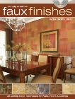 Simply Creative Faux Finishes with Gary Lord: 30 Cutting Edge Techniques for Walls, Floors and Ceilings, Lord, Gary