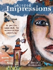 Layered Impressions: A Poetic Approach to Mixed-Media Painting, Kendrick, Katie