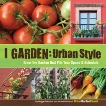 I Garden - Urban Style, Solomon, Reggie & Nolan, Michael