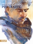 How to Paint Living Portraits, Clark, Roberta Carter