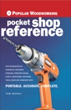 Popular Woodworking Pocket Shop Reference, Begnal, Tom