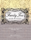 Family Tree Legacies: Preserving Memories Throughout Time, Stacy, Allison & Haddad, Diane