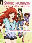 Shojo Fashion Manga Art School: How to Draw Cool Looks and Characters, Flores, Irene