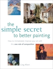 The Simple Secret to Better Painting, Albert, Greg