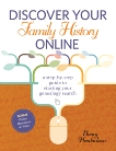 Discover Your Family History Online: A Step-by-Step Guide to Starting Your Genealogy Search, Hendrickson, Nancy