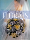 New Inspirations in Wedding Florals, Rye, Terry