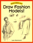 Draw Fashion Models!, Hammond, Lee