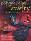 Polymer Clay Jewelry, Jackson, Debbie