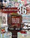 Exhibition 36: Mixed Media Demonstrations + Explorations, Tuttle, Susan