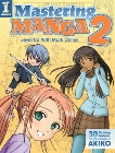 Mastering Manga 2: Level Up with Mark Crilley, Crilley, Mark