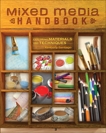 Mixed Media Handbook: Exploring Materials and Techniques, Santiago, Kimberly
