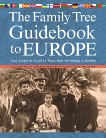 The Family Tree Guidebook to Europe: Your Essential Guide to Trace Your Genealogy in Europ, Dolan, Allison