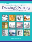 The Absolute Beginner's Big Book of Drawing and Painting: More Than 100 Lessons in Pencil, Watercolor and Oil, Willenbrink, Mark & Willenbrink, Mary