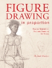 Figure Drawing in Proportion: Easy to Remember, Accurate Anatomy for Artists, Massen, Michael