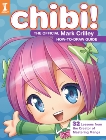 Chibi! The Official Mark Crilley How-to-Draw Guide, Crilley, Mark