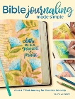 Bible Journaling Made Simple: An Art-Filled Journey for Creative Worship, Allnock, Sandy