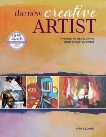 The New Creative Artist: A Guide to Developing Your Creative Spirit, Leland, Nita