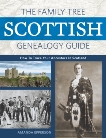 The Family Tree Scottish Genealogy Guide: How to Trace Your Ancestors in Scotland, Epperson, Amanda