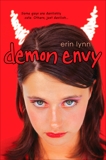 Demon Envy, Lynn, Erin