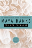 For Her Pleasure, Banks, Maya